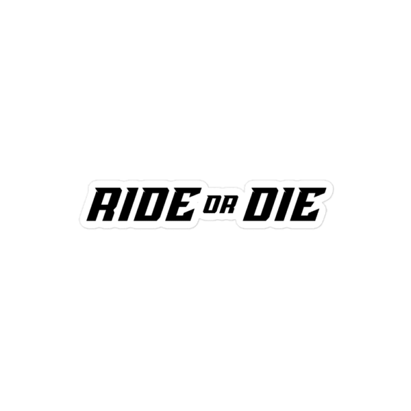 RIDE OR DIE STICKERS - Image 3