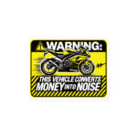 MOTORCYCLE STICKER - THIS VEHICLE CONVERTS MONEY INTO NOISE (2 pack) - Image 2