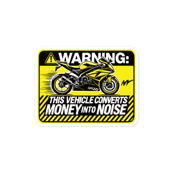 MOTORCYCLE STICKER - THIS VEHICLE CONVERTS MONEY INTO NOISE (2 pack) - Image 2